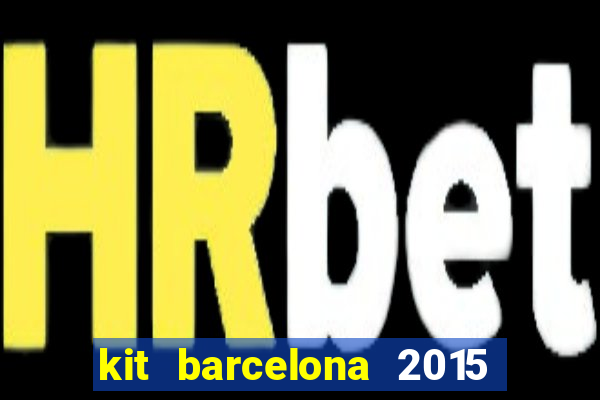 kit barcelona 2015 dls 19